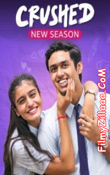 Crushed (2024) Season 4 Hindi Web Series